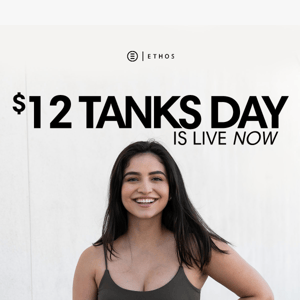 $12 Tanks Day is LIVE NOW! 💫