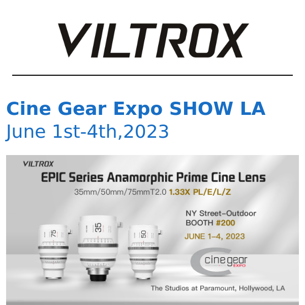 Invite You to Cine Gear Expo LA to Experience VILTROX EPIC Anamorphic Lenses  📣