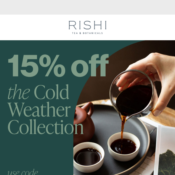 15% Off of Our Favorite Cold Weather Teas