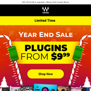 Last Chance 🕐 Plugins from $9.99 Ends Soon