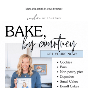 🥳 BAKE, by Courtney is here!!