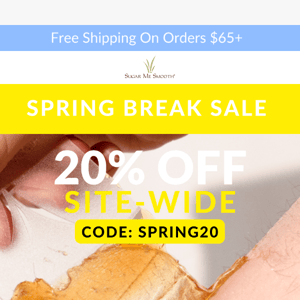 ☀️ Spring Break Site-Wide Sale is Here! ☀️