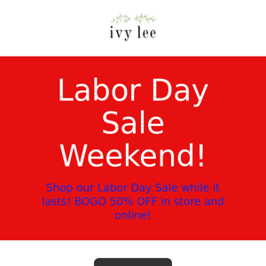 75% OFF for our LABOR DAY SALE!!!