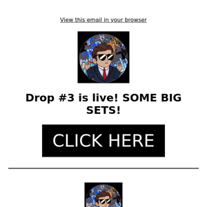 DROP #3 IS LIVE! BIG SETS IN THIS RELEASE!