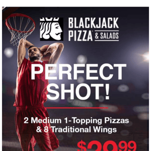 Double the Pleasure, Order the Perfect Shot from Blackjack Pizza & Salads