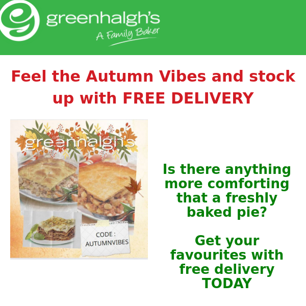 The cold weather is approaching .. Stock up pies with FREE delivery