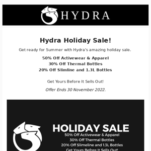 Save Up To 50% On Hydra's Holiday Sale