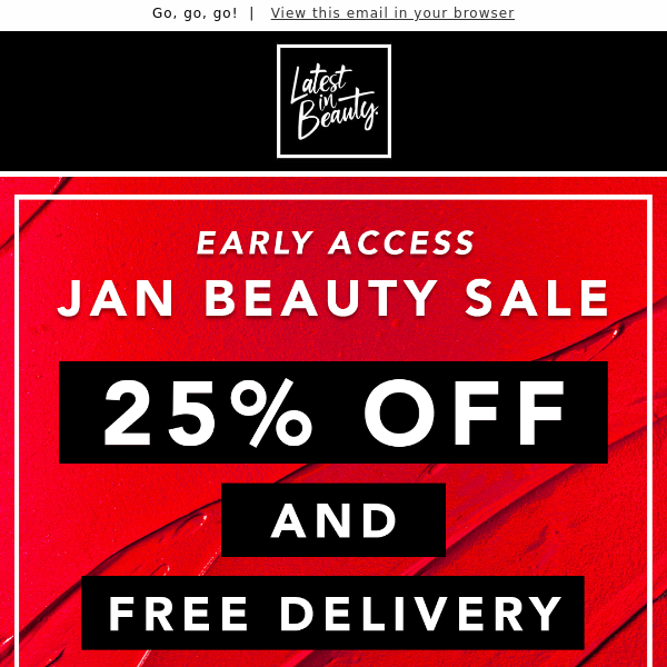 NOW ON: Enjoy 25% off and FREE delivery