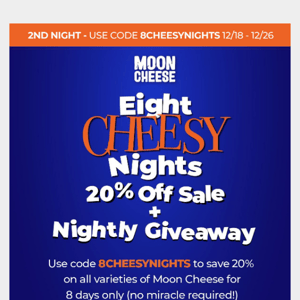 🕎 2nd of 8 Cheesy Nights: 20% Off Sale + Giveaway