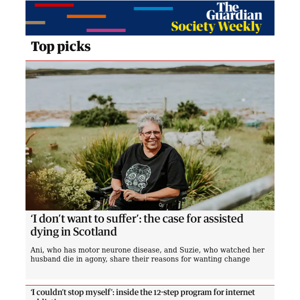 Society Weekly: ‘I don’t want to suffer’: the case for assisted dying in Scotland