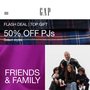 Flash deal: 50% off PJs! Everything else = 40% off