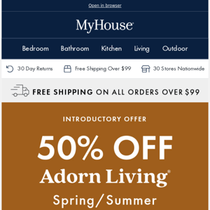 NEW ✨ 50% Off Adorn Living SS23 Collection | SHOP NOW 