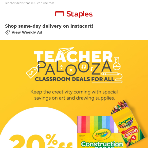 20% off Crayola during Teacher Palooza.
