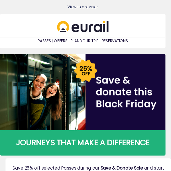 Save & Donate Sale! Don’t miss 25% off selected Eurail Passes