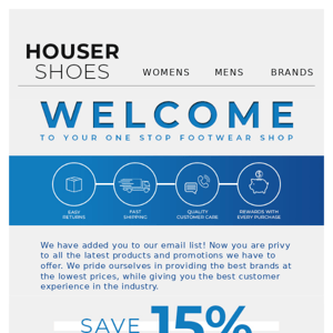 Welcome to Houser Shoes 👟