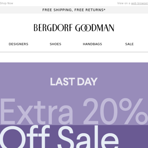 Last Day: Get An Extra 20% Off Sale Now!