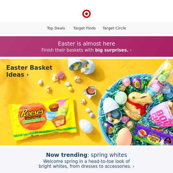 It's the final week to build your Easter basket.