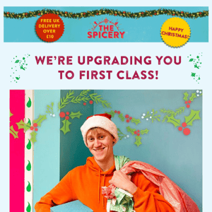 FREE UPGRADE TO FIRST CLASS! 🎅