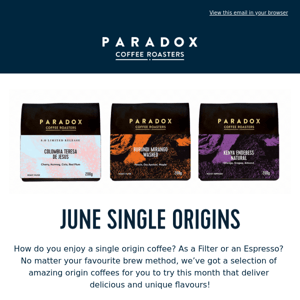 NEW Limited Edition Single Origin Coffees  ☕