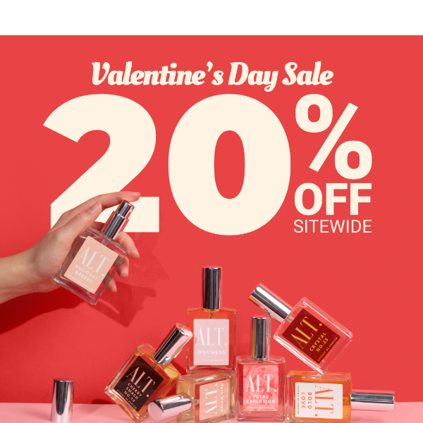 Love is in the air & it smells like 20% OFF SITEWIDE 🌹
