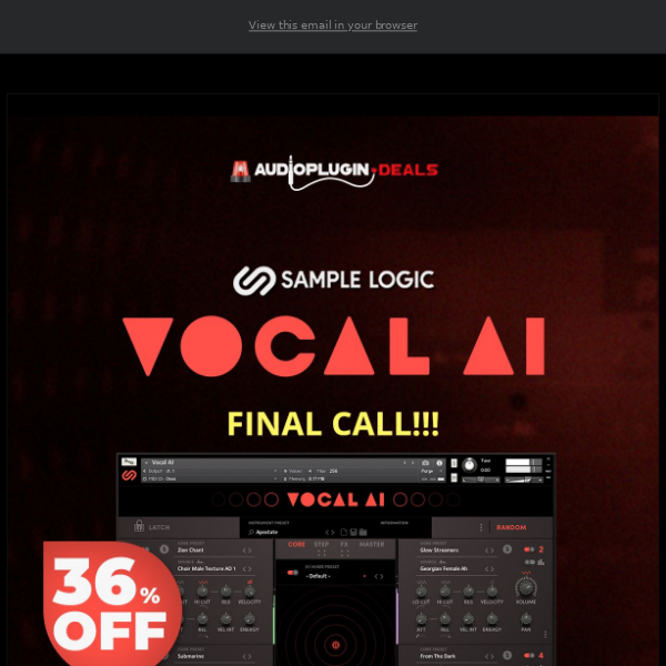 🕑FINAL CALL: Save $100 on the all-new Vocal AI by Sample Logic!