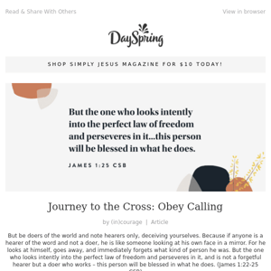 Journey to the Cross: Obey Calling