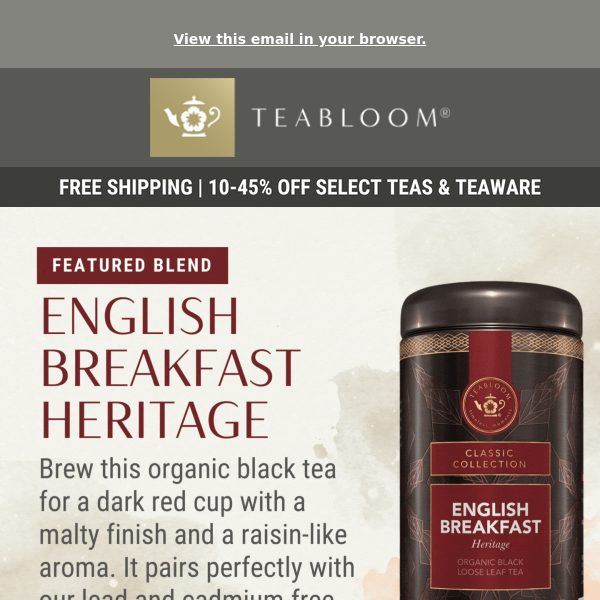 Featured Blend: English Breakfast Heritage!☀️
