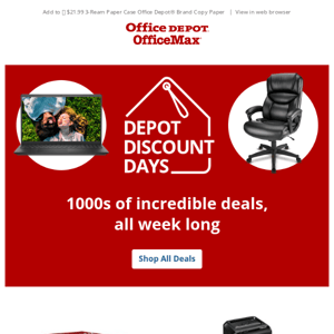 Depot Discount Days: Shop 1000s of incredible deals.