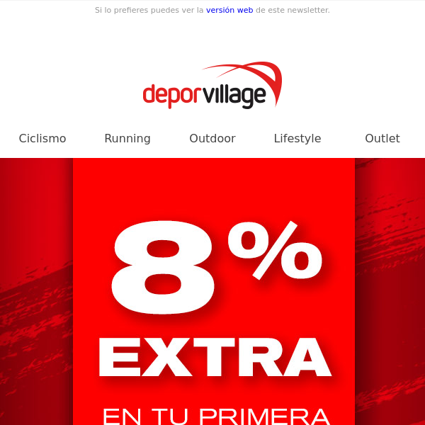 8% EXTRA para darte la bienvenida como te mereces 💥💥💥 - Depor Village