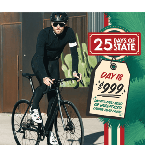 25 Days Of State: Undefeated Road $999 + Undefeated Carbon Road Frames $999 (24 Hour Deal Only!)