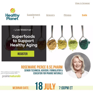 Webinar Registration | Superfoods To Support Healthy Aging by RoseMarie Pierce, B.Sc.Pharm.