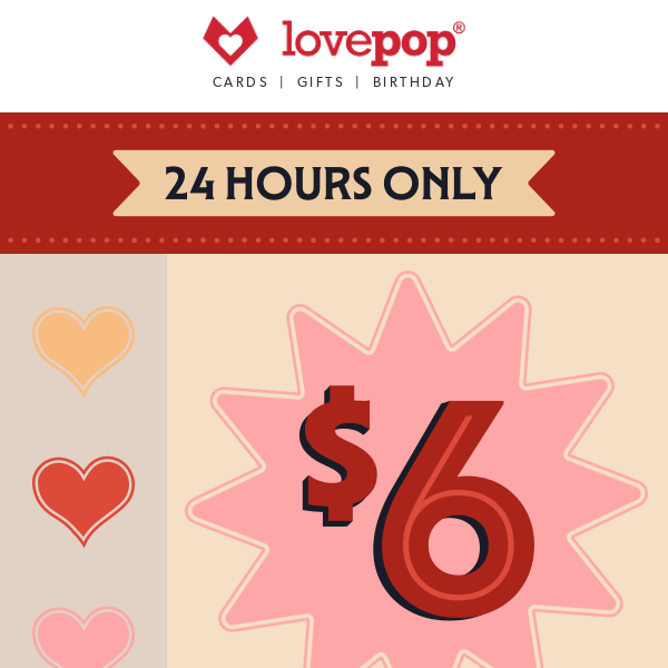 24 HOURS ONLY: $6 Cards