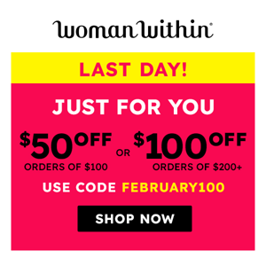 🚩 Final Reminder: Up To $100 Off + Up To 60% Off Everything!