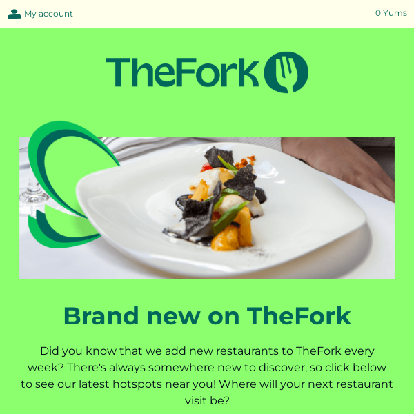 Check out the latest dining hotspots on TheFork!