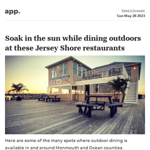 News alert: Soak in the sun while dining outdoors at these Jersey Shore restaurants