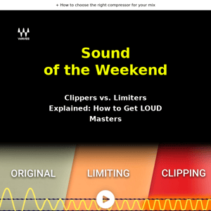 🎬 Clippers vs. Limiters: How to get LOUD Masters