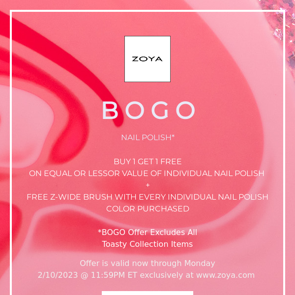 BOGO-Zoya Nail Polish