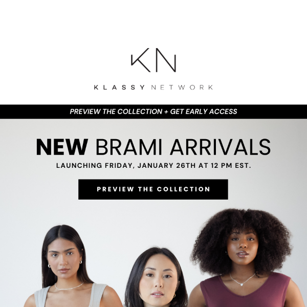 Preview New Bramis + Get Early Access 🤩