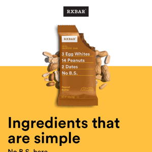 Say goodbye to B.S. & hello to real ingredients