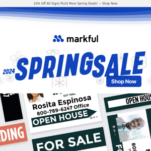 🌼 Don't Miss Out: More Spring Savings Plus 10% Off Signs! 🌼