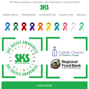 🎗SKS Raises Awareness - December 2022 Organization: Local Food Banks