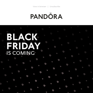 Pandora, be first to shop Black Friday 🙌