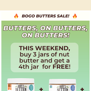 BOGO Sale for BUTTERS🥳