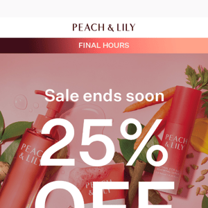 LAST CALL: 25% OFF Sitewide!