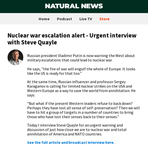 Nuclear war escalation alert - Urgent interview with Steve Quayle
