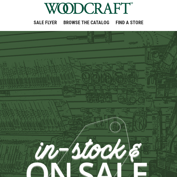 Woodworking Favs In-Stock & On Sale Now