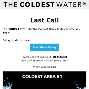 ⚫  3 HOURS LEFT!!! ❄  ❄ ❄