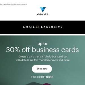 DEAL ALERT: Up to 30% off business cards, just for you