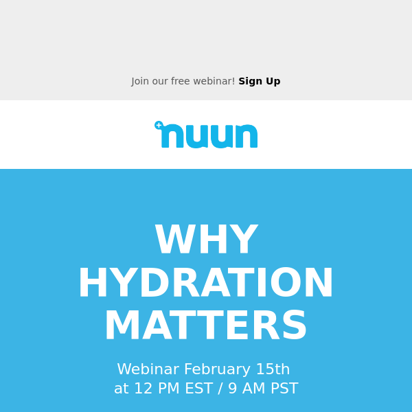 Learn Why Hydration Matters. Webinar Registration Is Open!