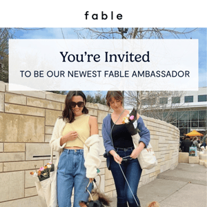 Become a Fable Ambassador